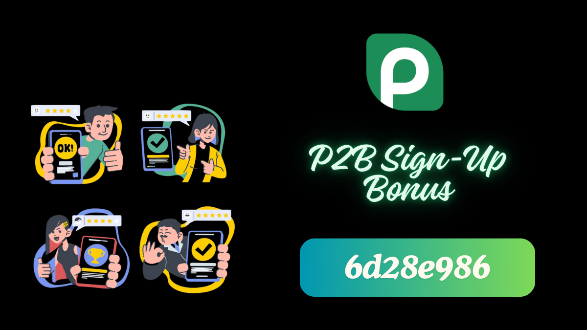 P2B Sign-Up Bonus